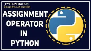 ASSIGNMENT OPERATOR IN PYTHON (HINDI) | WHAT ARE ASSIGNMENT OPERATORS?