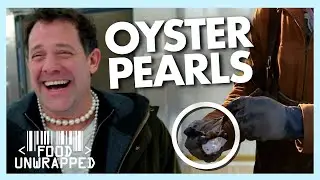 Why Don't We Find Pearls in Our Oysters? | Food Unwrapped