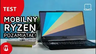 💻  MOBILNY RYZEN POZAMIATAŁ! | Test Ryzen 7 4800H w Asus TUF Gaming A15