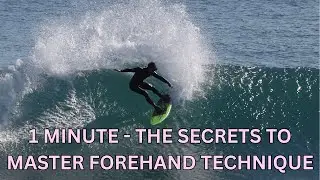60 seconds of forehand surf technique