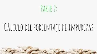 C&aacute;lculo del porcentaje de impurezas