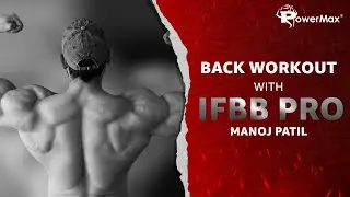 Back Workout with IFBB Pro Manoj Patil #powermax #fitforlife #fitness