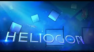 HELIOGON | Geometry Dash 2.2