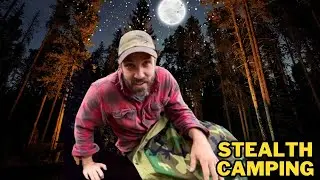 Stealth Camping in a Non Permissive Environment