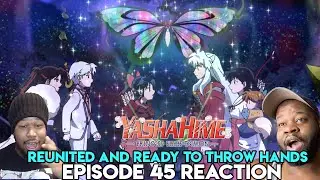WHAT IS HAPPENING IN THIS SHOW? (Yashahime Princess Half-Demon Episode 45 Reaction/Commentary)