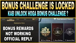 BONUS CHALLENGE & REWARDS LOCKED || KAB UNLOCK HOGA BONUS CHALLENGE ?