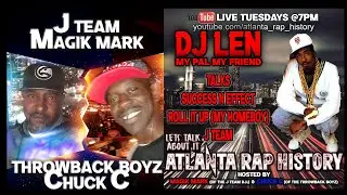 Dj Len Success n Effect, A Town Players, Atlanta Rap History interview