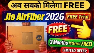 Jio Home 2 Months FREE Trail | Jio Wifi फ्री में कैसे लगवायें 2026? | Jio Airfiber 60 Days FREE