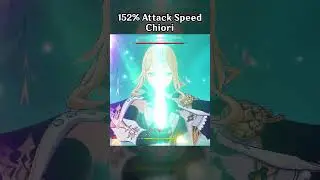 152% ATTACK SPEED CHIORI