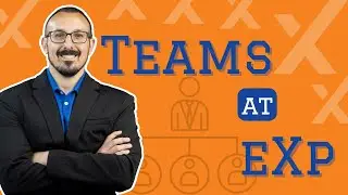 How Teams Work at eXp Realty