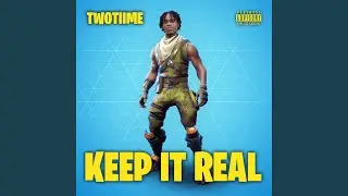Keep It Real