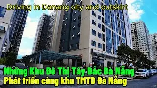 Đường phố Đà Nẵng: Khu đô thị xanh Bàu Tràm Lakeside. Khu nhà ở xã hội. Khu biệt thự đẹp lung linh.
