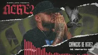 Acre2 - Memento Mori (prod. por Boldie) [2024] (Guerrilleroz presenta 