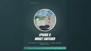 Westins World - Episode 8 - Widget Switcher