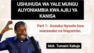 USHUHUDA WA YALE MUNGU ALIYONIAMBIA KWA AJILI YA KANISA || Part 1 KUJIPAMBA NA KUSUKA NYWELE 