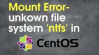 how to solve- Error mounting pen drive or disk- unkown fie system 'ntfs' in centos 8?