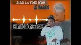 SISI La Voix D'or  ( MÔGÔ MAGNE )