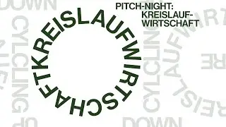 Pitch-Night Kreislaufwirtschaft