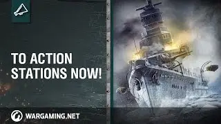 World of Warships: 2015 Closed Beta Cinematic Trailer