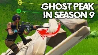 HOW TO GHOST PEAK IN SEASON 9/10!