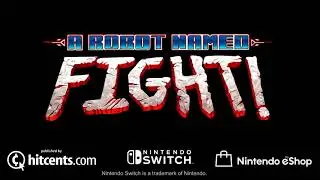 A Robot Named Fight! - Nintendo Switch - Trailer - Retail [Premium Edition Games]