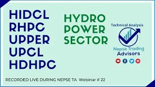 HIDCL RHPC UPPER UPCL HDHPC analysis - Hydro Index | Deep Dive Technical Analysis of Hydro Darlings