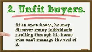 Pros and cons in open houses.