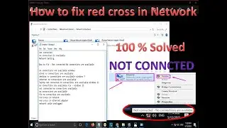 solved no connected on windows 11 | Red cross connection on network | fix no connection is available