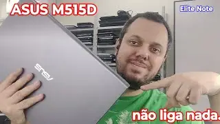 ASUS M515D NÃO ESTA LIGANDO, ADIVINHA O GRANDE VILÃO DESSA MAQUINA, A FAMOSA FALTA DE MANUNTENÇÃO.