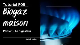 AUTONOMIE &Eacute;NERG&Eacute;TIQUE 🔥 | Construire son Digesteur de Biogaz Maison (Partie 1 DIY F09)