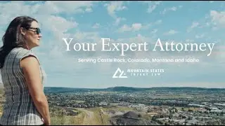Your Expert Attorney | Mountain States Injury Law | Serving Castle Rock CO, Montana and Idaho