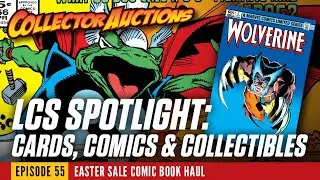 LCS Spotlight - Card, Comics & Collectibles - Easter Comic Book Haul: Episode 54