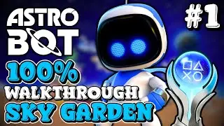 Astro Bot - 100% Walkthrough (Sky Garden) ALL Bots and Puzzle Pieces