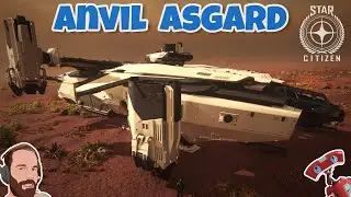 Star Citizen - Visite et Pilotage du Anvil Asgard