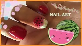 🍉 Watermelon NAIL ART for SUMMER 🍉