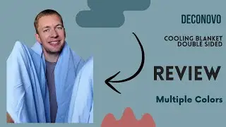 Deconovo Double Sided Cooling Blanket - Product Review