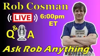 Ask Rob Anything - Live Q & A (17 APR 2021)