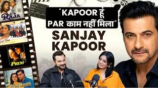 Sanjay Kapoor Podcast | Fame, Failure & 31 Years of Survival | Success Isn&rsquo;t Guaranteed in Bollywood