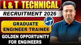 L&T Recruitment 2026 | Graduate Engineer Trainee | Golden Opportunity for Engineers! 🚀#infinityzone 
