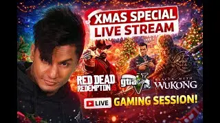 XMAS SPECIAL LIVE 🥳 GTA V | WUKONG | RDR Goldstone 5