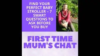 Find Your Perfect Baby Stroller &ndash; 7 Smart Questions to Ask Before You Buy