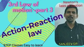 #action reaction law #laws of motion #newtonslaw #sanjeevsir #stepclasses #3rdlawifmotion