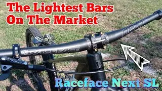 Raceface's Newest Next SL Handlebars Only 160 Grams!