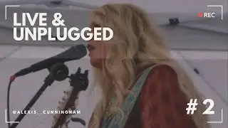 Alexis Cunningham -Dance On My Heart (live acoustic)