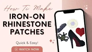 How You Can Make Iron-On Rhinestone Patches