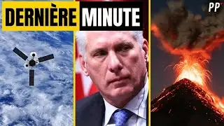 🚨 URGENT : Un satellite espion russe détruit, agitation mystérieuse à Cuba, un volcan en éruption