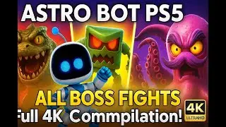 ASTRO BOT PS5 &ndash; ВСЕ БОИ С БОССАМИ (Полная подборка в 4K!) | Ultimate Boss Rush