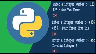 How to Convert integer Number to corresponding Word | NumberToWord | Python