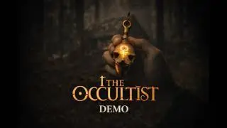 The Occultist Demo – A Disturbing Discovery