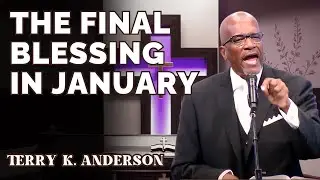 Rev. Terry K. Anderson Pastor  - What God Prevented From Happening to You